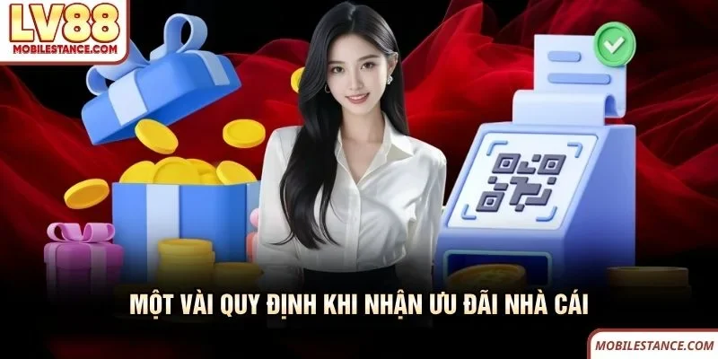 Một vài quy định khi nhận ưu đãi nhà cái LV88